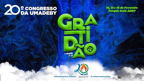 Congresso Da Umadeby Ano Abertura Youtube