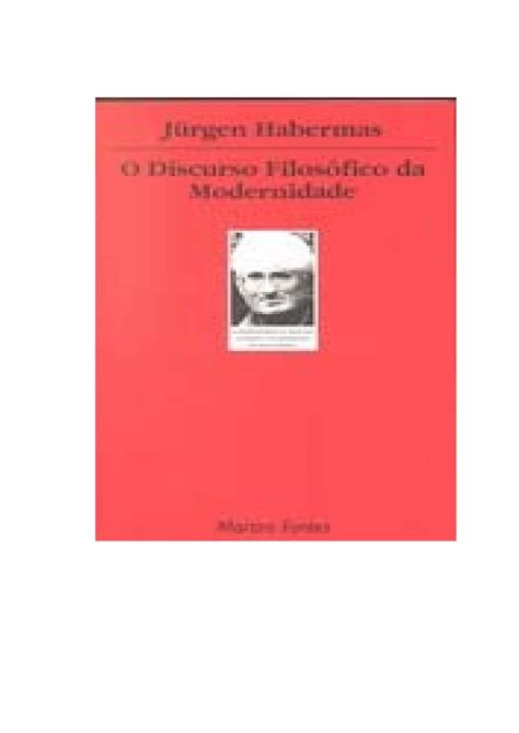 Habermas Jürgen O Discurso Filosófico Da Modernidade By Samuel