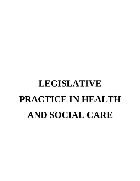 Importance Of Legislation In Health And Social Care Assignment