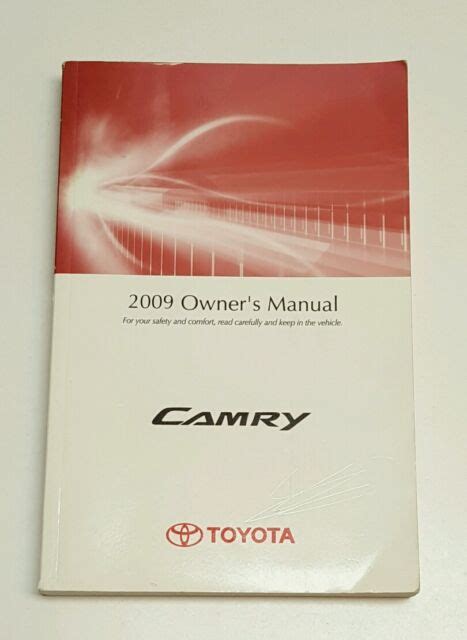 2009 Toyota Camry Owners Manual User Guide V6 35 V4 24l Xle Se Le