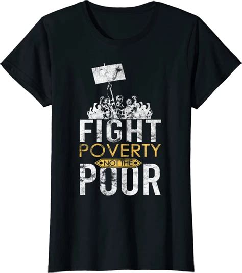 Hot Trending Kiraa Tee With Campaign Protest Fight Poverty Not The Poor