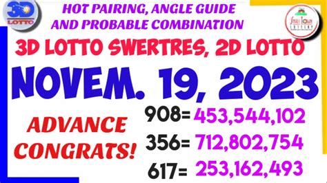 3D LOTTO SWERTRES HEARING TODAY NOVEMBER 19 2023 AND 2D LOTTO W