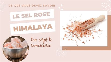 Le Sel Rose De L Himalaya Est Il Meilleur Que Le Sel Ordinaire YouTube