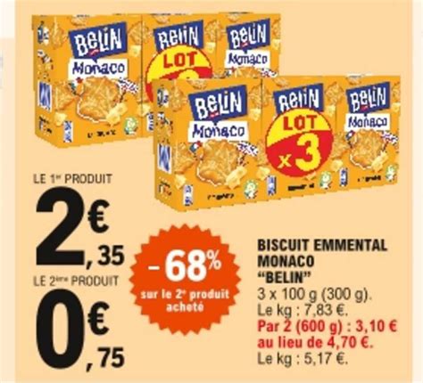 Promo Biscuit Emmental Monaco Belin Chez E Leclerc Icatalogue Fr