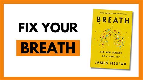 James Nestor Breathing Methods Explained Breath Key Principles Youtube