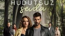 Hudutsuz Sevda Episode English Subtitle Bilibili