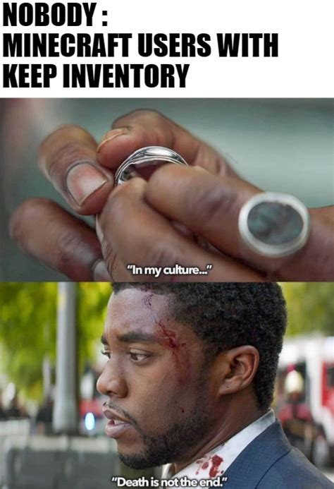 Keep Inventory Users Rminecraftmemes