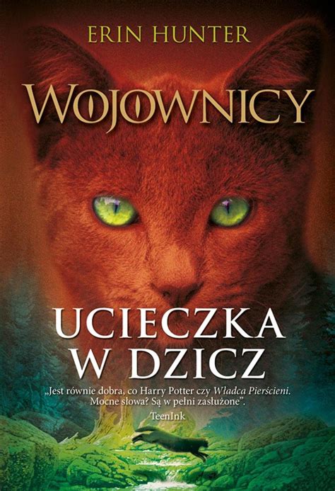 Ucieczka W Dzicz Wojownicy Tom 1 Hunter Erin Ebook Sklep EMPIK