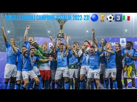 PAGELLE NAPOLI CAMPIONE D ITALIA 2022 23 YouTube