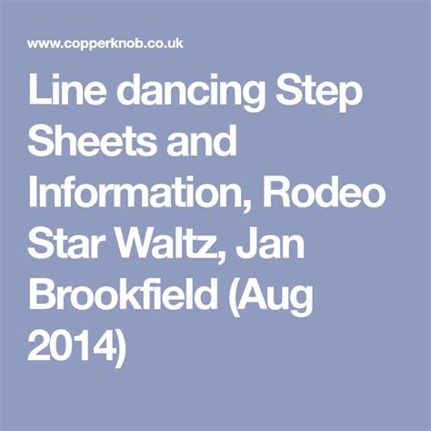 Line dancing Step Sheets and Information, Rodeo Star Waltz, Jan Brookfield (Aug 2014) | Line ...