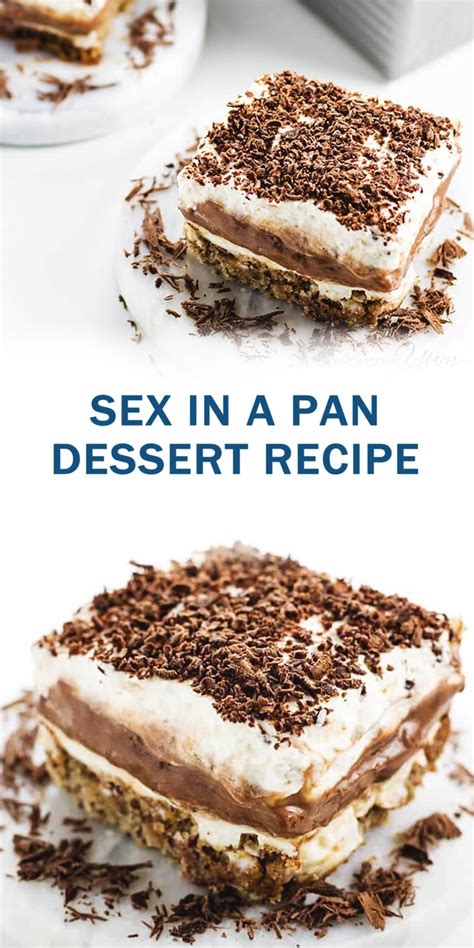 Sex In A Pan Dessert Recipe