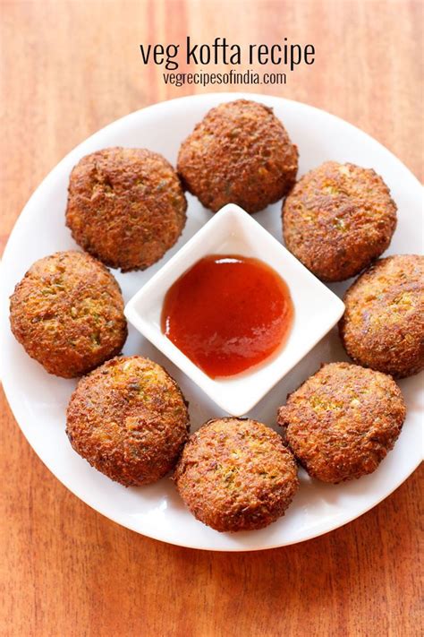 Crisp Veggie Kofta Recipe For Snacks