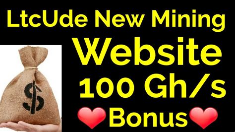 Ltcude New Mining Website Ghs Sign Up Bonus For Free Youtube