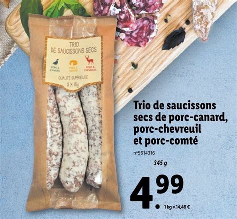 Promo Trio De Saucissons Secs De Porc Canard Chez Lidl