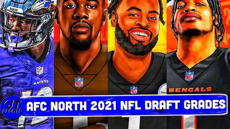 Afc North 2021 Nfl Draft Grades Nfl Draft Grades 2021 Nfl Draft