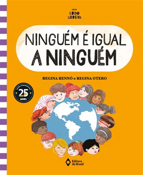 Isso Ninguem Me Tira - NINGUÉM É IGUAL A NINGUÉM - Editora do Brasil