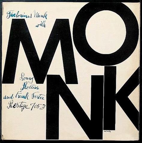 Thelonious Monk Album Cover Design By Reid Miles Andy Warhol