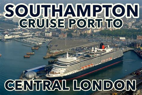 Southampton Cruise Port To Central London Private Transfer 2024