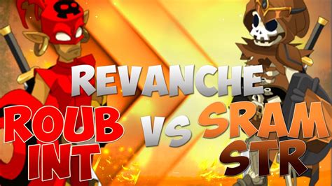 Dofus Pvp Sram Str Vs Roublard Int A Melhor Vingan A Youtube