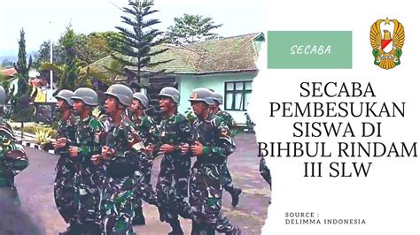 PERSIAPAN PEMBESUKAN SECABA RINDAM III SILIWANGI YouTube