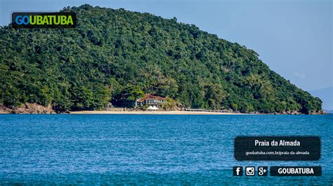 Praia Da Almada Ubatuba Veja O Que Fazer Dicas Como Chegar Mapa E