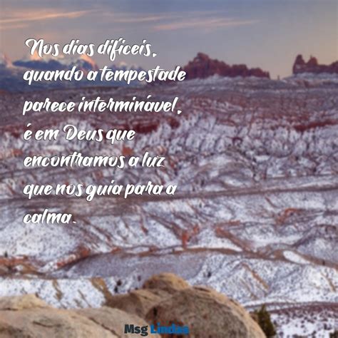 Mensagens De Dias Difíceis - Como Encontrar Força em Dias Difíceis: Mensagens Inspiradoras de Deus ...