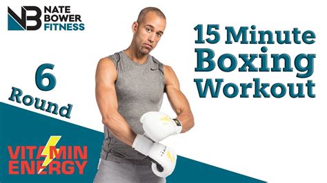 15 Minute Boxing Workout Round 6 Youtube