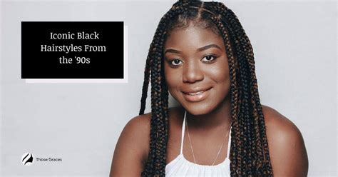 16 Iconic Black Hairstyles From the '90s: Bold Expressions