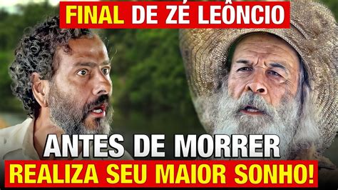 PANTANAL Final de Zé Leôncio Antes de M0RRER Realiza seu MAIOR