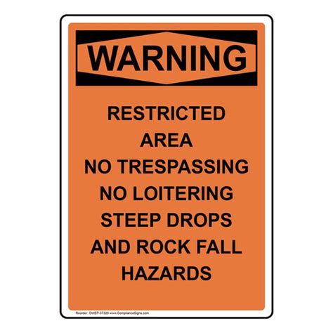 Vertical Restricted Area No Trespassing Sign OSHA WARNING