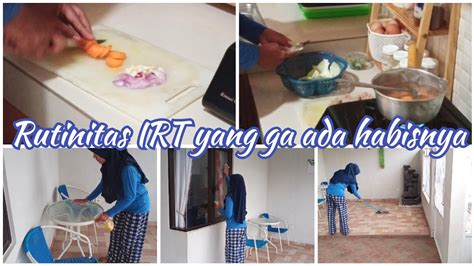 Kegiatan Ibu Rumah Tangga Ii Rutinitas Pagiku Masak Menu Simpel Beres