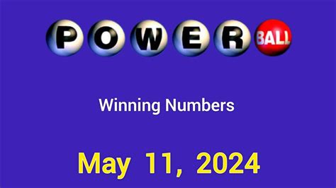 Powerball Winning Numbers May 11 2024 Youtube