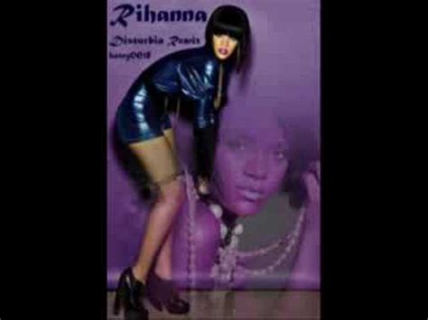 Rihanna Disturbia Remix Youtube