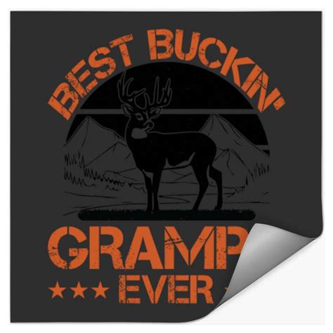 Best Buckin Gramps Ever Buck Deer Hunting Lover Sold By Brian Johnson