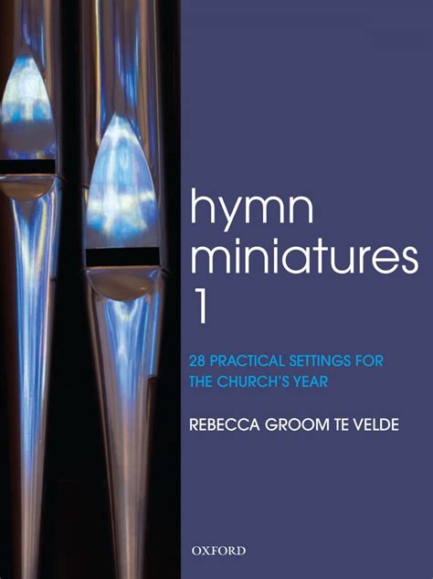 Forwoods Scorestore Hymn Miniatures 1 For Organ Published By Oup