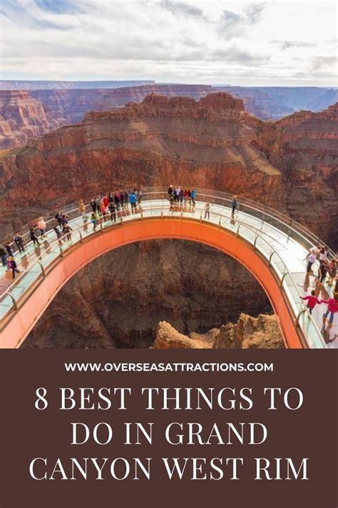 8 Best Things To Do In Grand Canyon West Rim Artofit