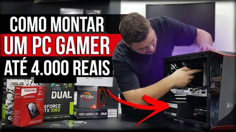 COMO MONTAR um PC GAMER Até 4 Mil Reais Montagem Sport Bet Aposta