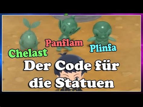 Chelast Panflam Plinfa Statue Per Code In Pokemon Strahlender