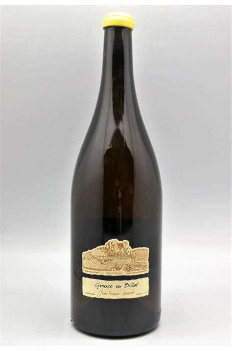 Domaine Ganevat C Tes Du Jura Chardonnay Grusse En Billat Magnum