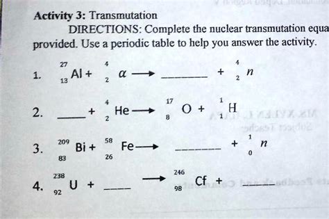 SOLVED: HELP! Complete the nuclear transmutation equation by writing your answers in the ...