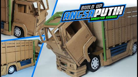 Membuat Miniatur Truck Angsa Putih Full Kardus Bisa Oleng Handmade