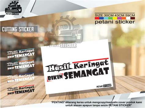 Stiker Kata Kata Keren Hasil Keringat Bikin Semangat Mobil Truck Pick