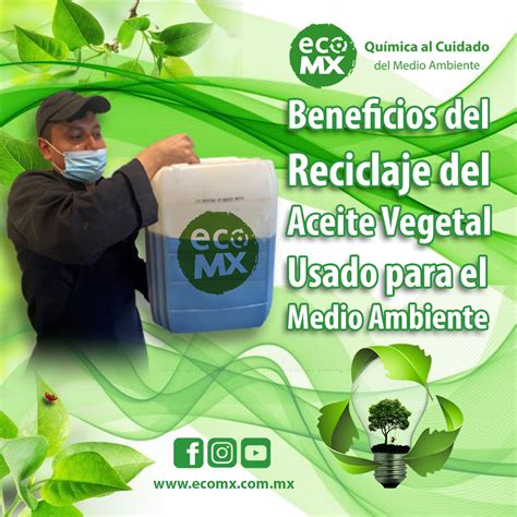 Beneficios Del Reciclaje De Aceite Vegetal Usado En El Medio Ambiente