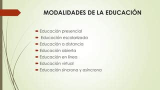 Modalidades De La Educacion Nvas Ppt Descarga Gratuita