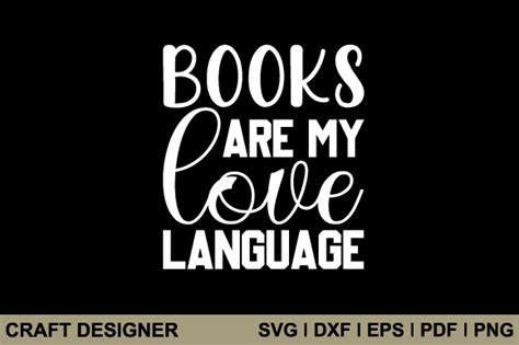 Books Are My Love Language Svg Cut File Graphic By Craft Designer