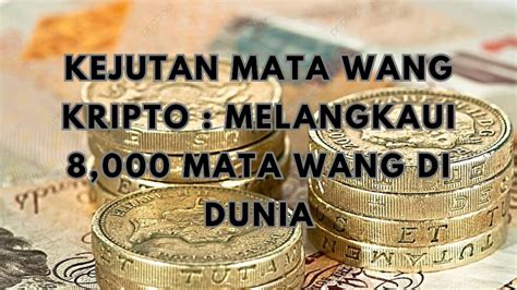 Kejutan Mata Wang Kripto Melangkaui Mata Wang Di Dunia