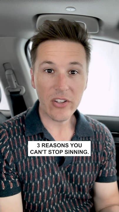 3 Reasons You Cant Stop Sinning Youtube