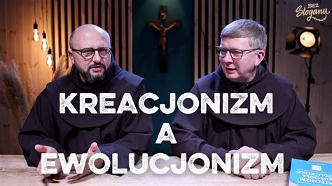 Kreacjonizm A Ewolucjonizm Teoria Ewolucji BEZ SLOGANU 575