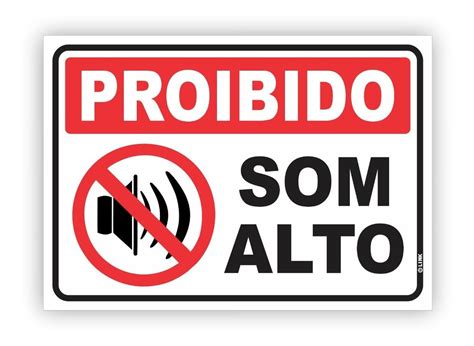 Placa Aviso Proibido Som Em Alto Volume Placa De Sinalização LINK ONLINE