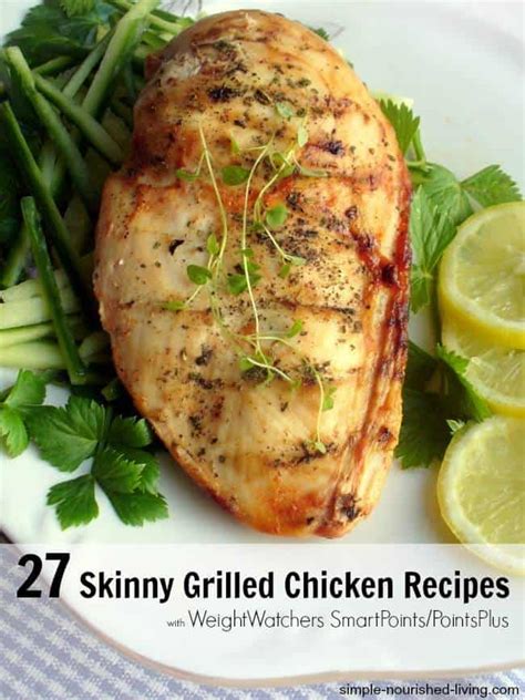 27 Low Calorie Grilled Chicken Recipes Weight Watchers